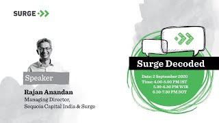 Surge Decoded: AMA with Sequoia Capital India's Rajan Anandan