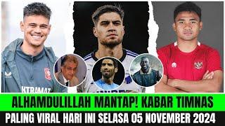 ALHAMDULILLAH KABAR BAGUS! Berita Timnas Indonesia Hari IniSelasa 05 November 2024 ~ Timnas Terbaru