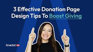 3 Effective Donation Page Design Tips To Boost Giving | Anedot