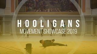 The Mighty Presents: The Hooligans | MOVEMENT SHOWCASE (2019)