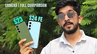 Confusion Clear !! Samsung S23 vs S24 FE  Full Comparison | Camera Test