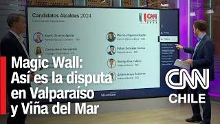 La batalla electoral en Valparaíso y Viña del Mar | Magic Wall de CNN Chile y Unholster