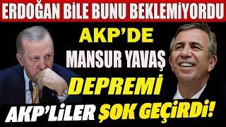 Erdoğan Bunu Hiç Beklemiyordu. AKP'de Mansur Yavaş Depremi; AKP'liler Şok Geçirdi! #sondakika