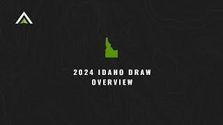 Understanding the  2024 Idaho Draw