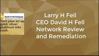 Testimonial David H Fell Network Review