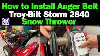 How to Install Auger Belt Troy Bilt Storm 2840 Snow Blower