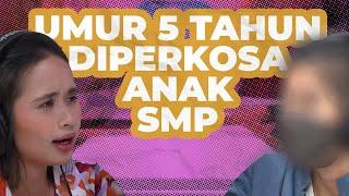 MASIH UMUR 5 TAHUN DIP*RKOSA DAN DILECEHKAN TETANGGA!  | #GritteBukaPraktek