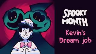 Spooky Month short: Kevin's Dream job