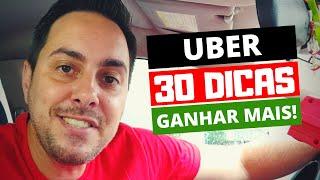 30 MELHORES DICAS para Você GANHAR MAIS como Motorista UBER