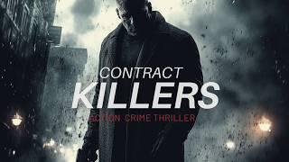 The Best Action CrimeContract KillersFull Movie in English