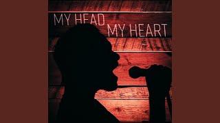 My Head My Heart