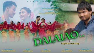 DALAIAO official Bodo Music Video 2022 || JESUS KHERKATARY ||BIDYUT J ft DIPTI || LEE SHAAN RAMY