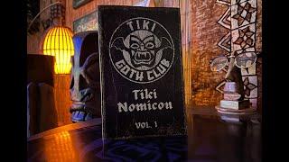 Tiki Goth Club 63: TIkiNomicon Vol. 1