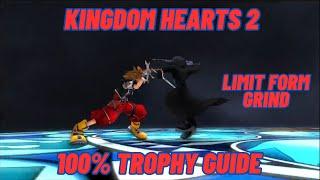 Limit form Grind - Kingdom Hearts 2.5 Remix 100% Guide