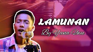 LAMUNAN - YAYAN JATNIKA | COVER YANA UWU & RYAN RAYYEN  VIRALL