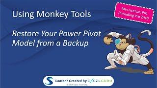 Using Monkey Tools - Restore Your Data Model!