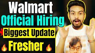 Walmart Official Hiring Started | Biggest OFF Campus Drive For 2025, 2024 Batch | Fresher Jobs