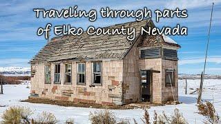 A Day Trip through Parts of Elko County