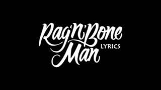 Rag'n'Bone Man - Ego Lyrics