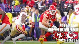 San Francisco 49ers vs. Kansas City Chiefs Super Bowl LVIII FULL GAME | Super Bowl NFL 2023 Season