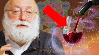 Why wine has deep spiritual Kabbalistic power