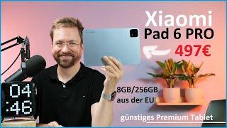 Das neue 11" Xiaomi Pad 6 PRO Tablet im ausführlichen Review /Moschuss.de