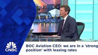 BOC Aviation CEO: we are in a 'strong position' with leasing rates as demand outgrows supply