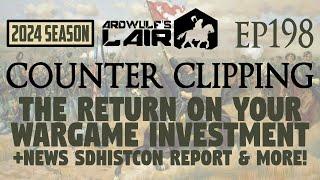 Counter Clipping Ep198 | The Wargame Investment + News, DHistCon Report & More!Language of Wargaming