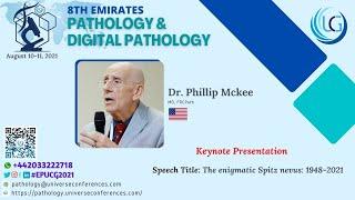 Dr. Phillip Mckee Keynote Presentation at the 8th Emirates Pathology & Digital Pathology Conference