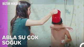 Eskiden Duş Diye Bir Şey Mi Vardı? - Bizim Hikaye 4. Bölüm