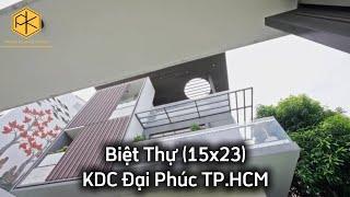 Biệt Thự KDC Đại Phúc - Bình Chánh | HÌNH ẢNH THỰC TẾ | Lê Hân ISM