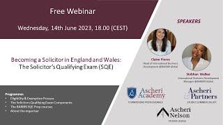 Webinar: Becoming a Solicitor in England and Wales -  The Solicitor’s Qualifying Exam (SQE)