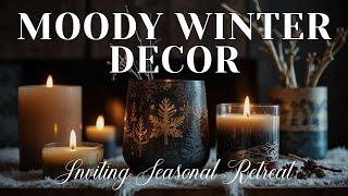 Moody Winter Decor After Christmas: Cozy & Dramatic Seasonal Retreat Ideas