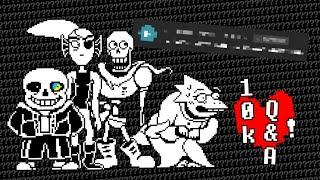 UNDERTALE answers YOUR QUESTIONS! (10k Special!)