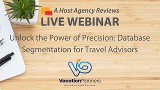 Unlock the Power of Precision: Database Segmentation for Travel Advisors