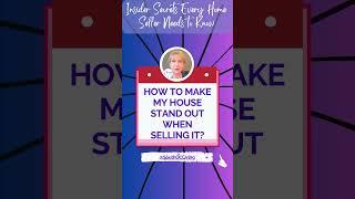 How to make your house stand out when selling it | Orange County Sell My Home