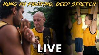 Kung Fu Fighting, Deep Stretch