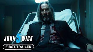 John Wick: Chapter 5 (2025 Movie) First Trailer – Keanu Reeves