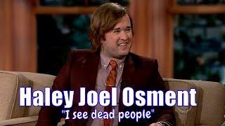 Haley Joel Osment - The "I See Dead People" Kid From The 6th Sense