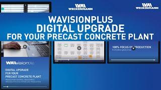 WECKENMANN | WAvisionplus: the modular control solution for your precast concrete plant