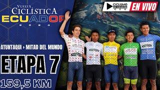 ((EN VIVO)) ‍️VUELTA CICLISTA ECUADOR  ​ETAPA 7️⃣​​​​​​​​​​​​​​ - 159,5 KM ‍️