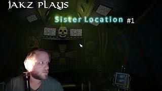 Sister Location #1 - Poor Life Choices