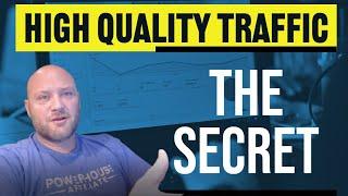 High Quality Traffic Hack - How to Get High Quality Sales & Leads