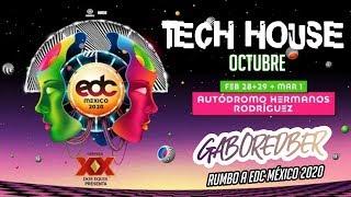 Tech House OCTUBRE 2019 @ gaboredber