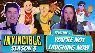 INVINCIBLE RETURNS! | Invincible Season 3 Married Reaction | Ep 3x1, "You're Not Laughing Now"