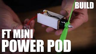 Flite Test | FT Mini Power Pod - BUILD (Mighty Minis)