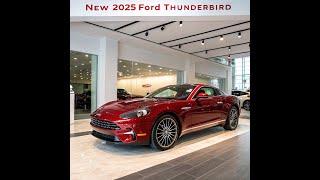 "2025 Ford Thunderbird – The Most Powerful and Stunning Icon is Back! | #Driven by Auto"