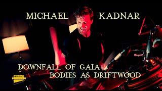 Downfall of Gaia - Bodies as Driftwood (Michael Kadnar Drum Playthrough)