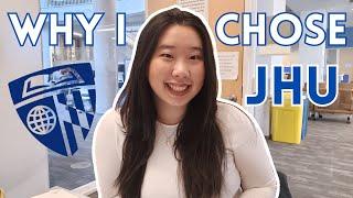 Why I Chose Johns Hopkins University