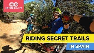 Riding Secret Trails in Spain With The Locals | MTB España